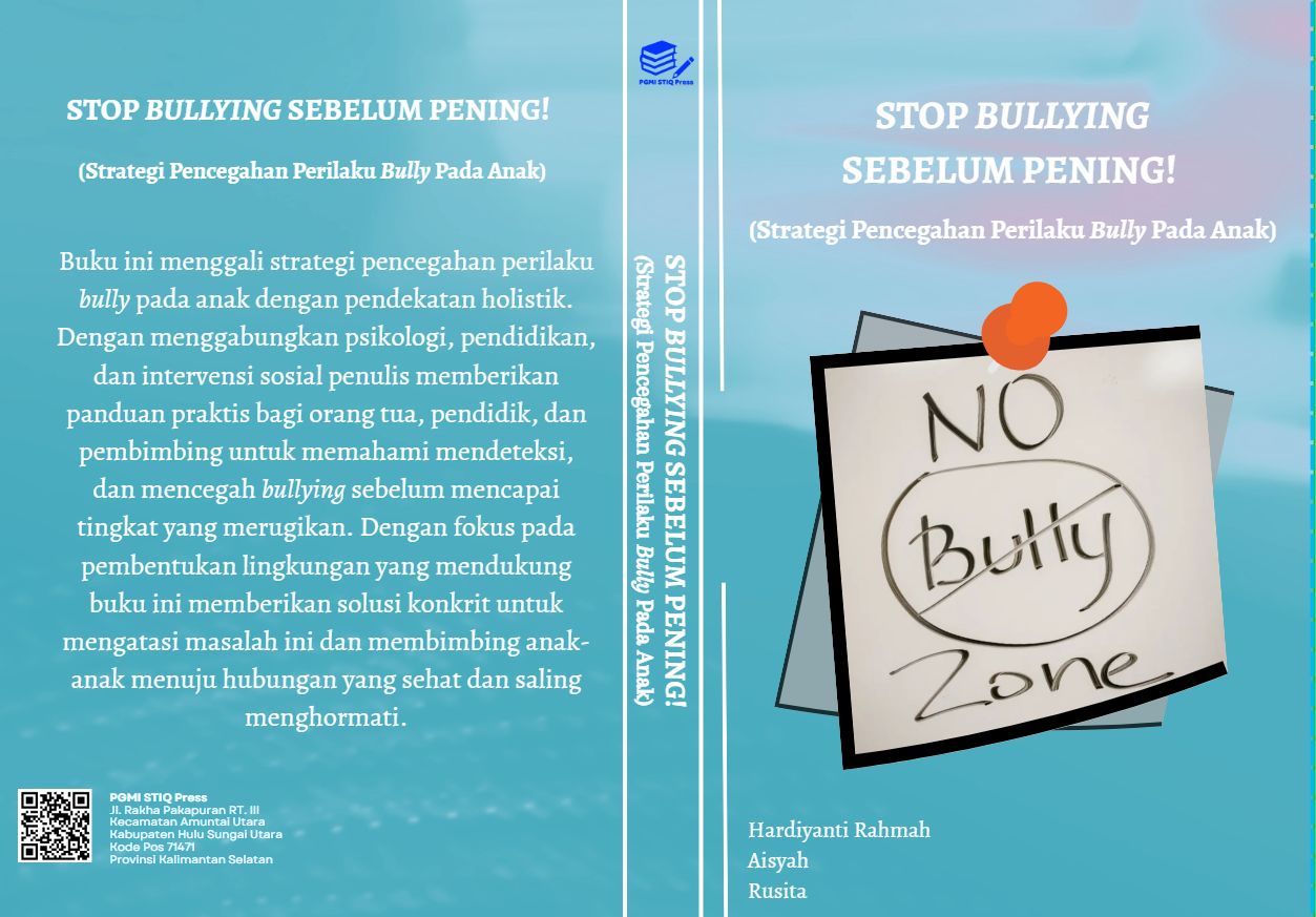 Stop Bullying Sebelum Pening! (Strategi Pencegahan Perilaku Bully pada Anak)