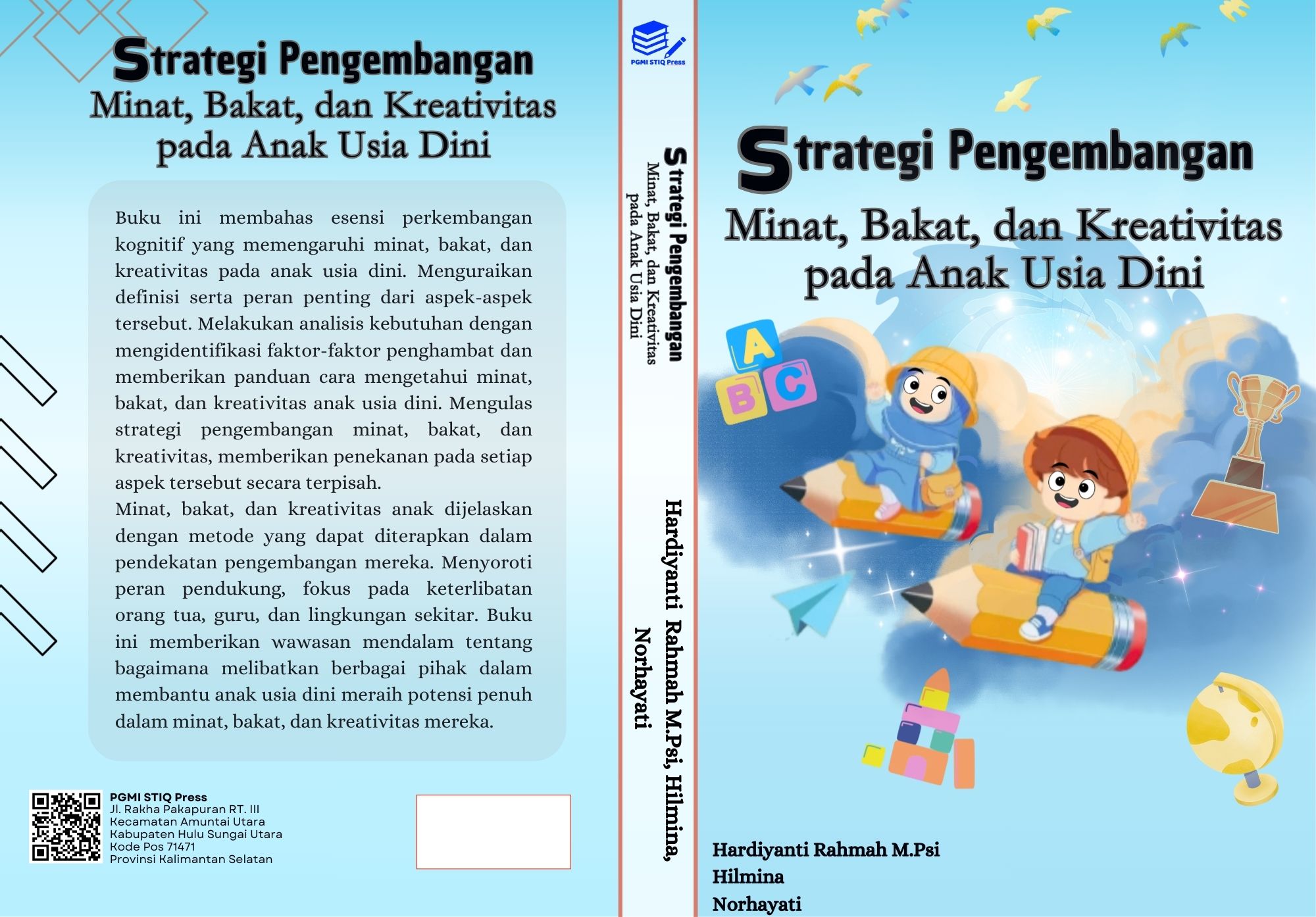 Strategi Pengembangan Minat, Bakat, dan Kreativitas pada Anak Usia Dini