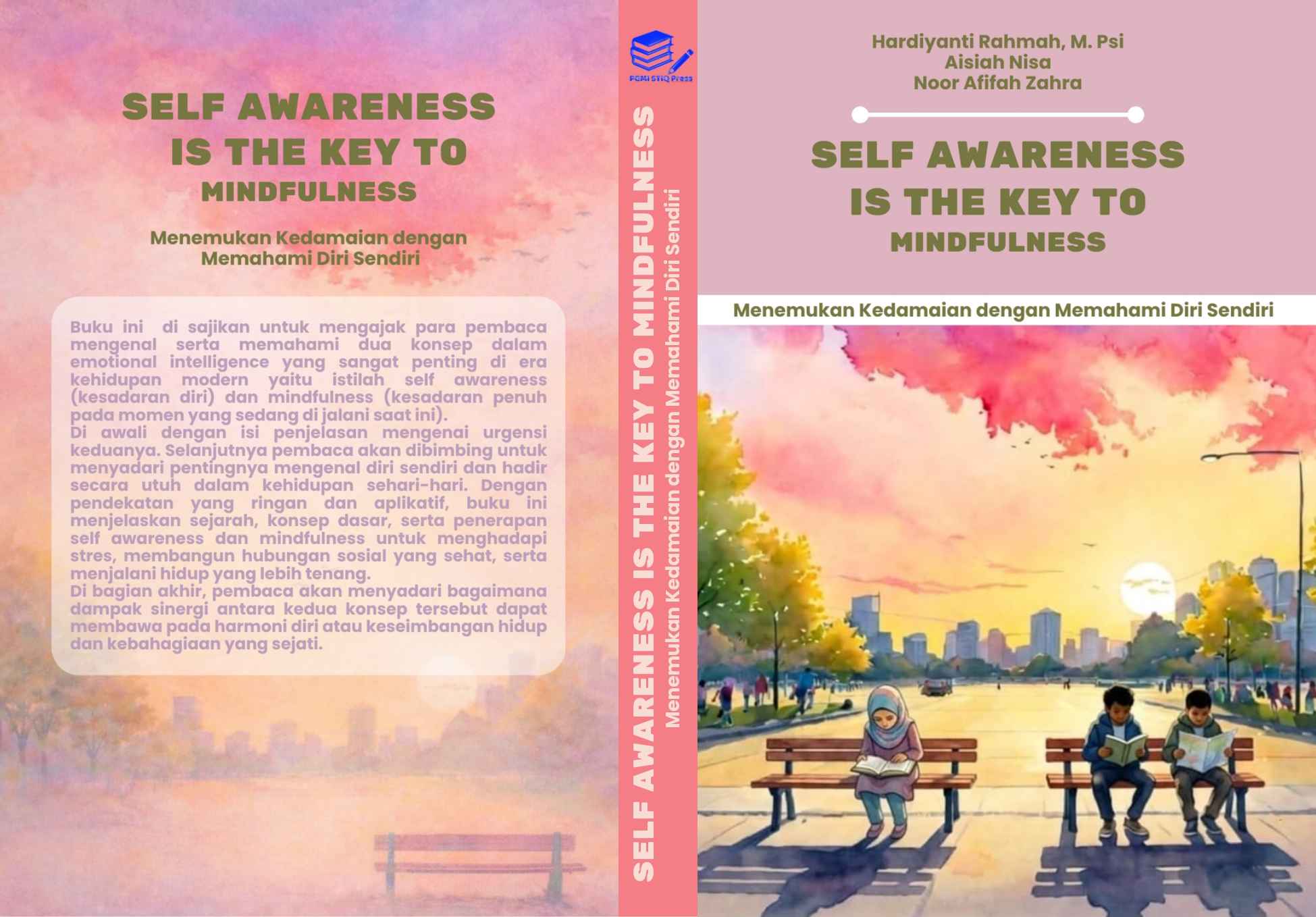 Self Awareness Is The Key To Mindfulness (Menemukan Kedamaian dengan Memahami Diri Sendiri)