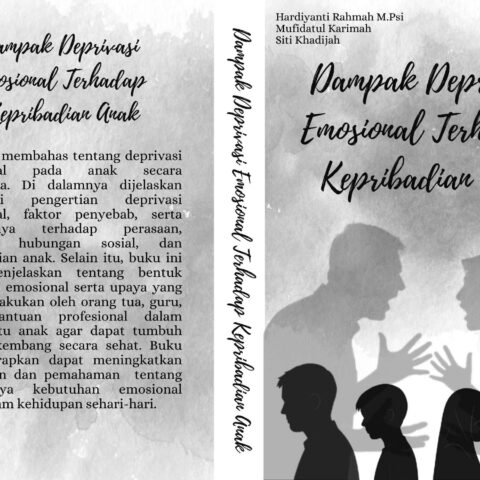 Dampak Deprivasi Emosional Terhadap Kepribadian Anak