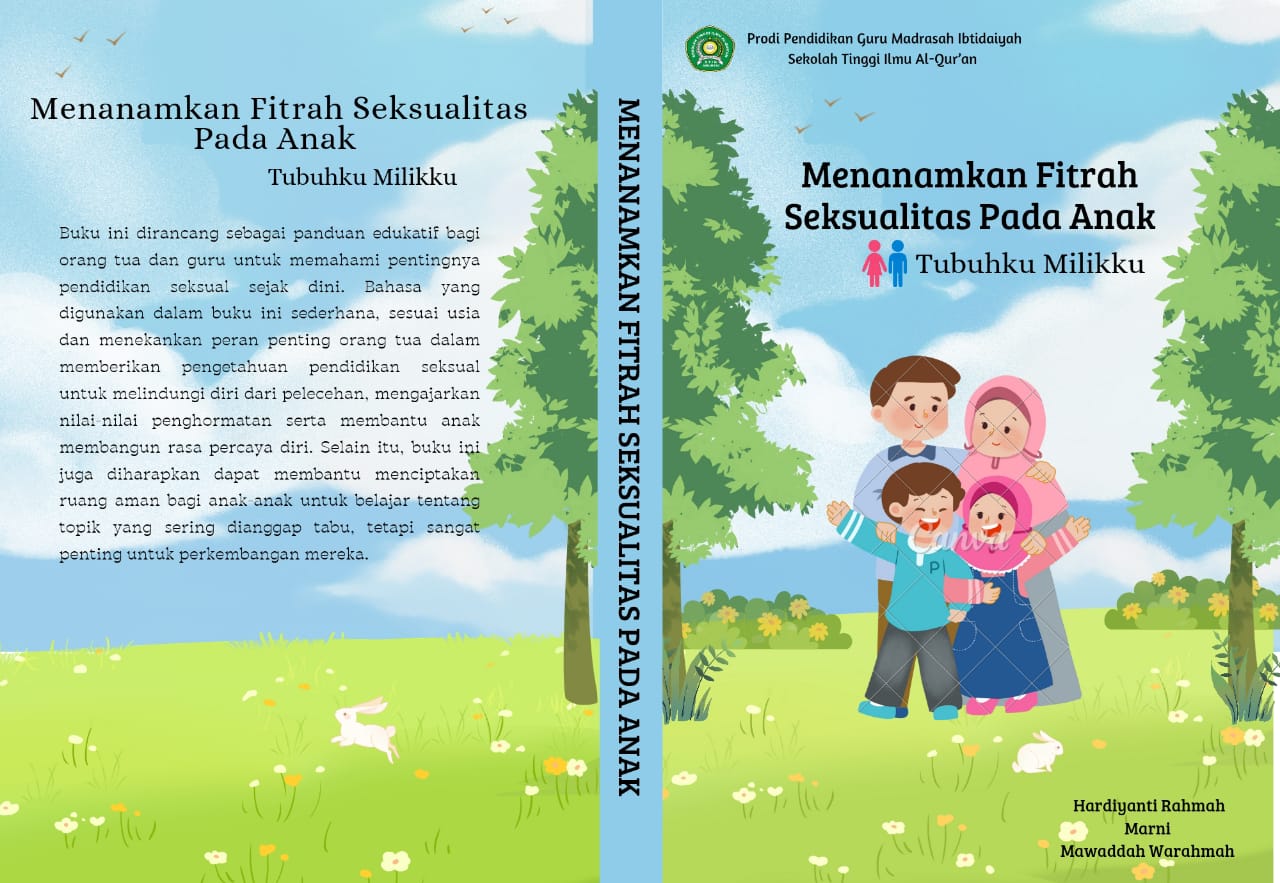 Menanamkan Fitrah Seksualitas Pada Anak : Tubuhku Milikku
